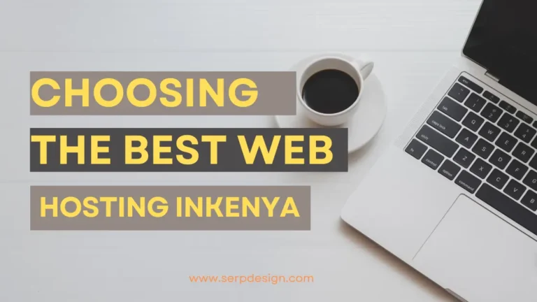 Best web hosting in Kenya