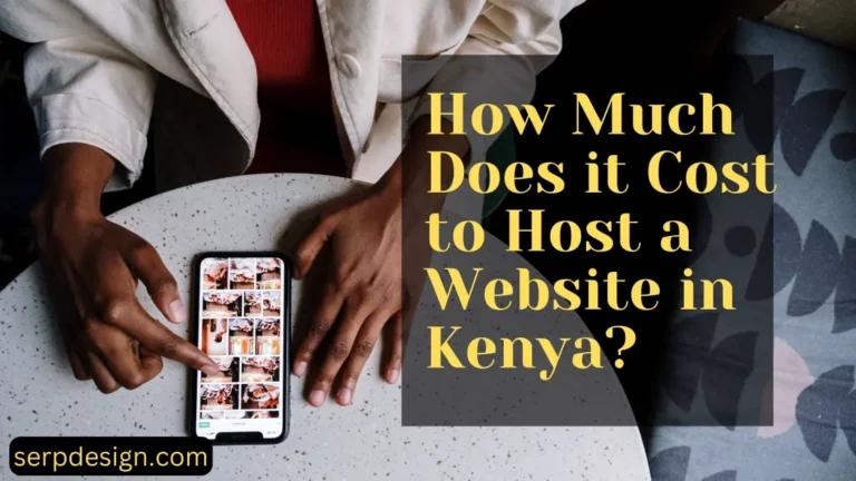 How Much Does it Cost to Host a Website in Kenya