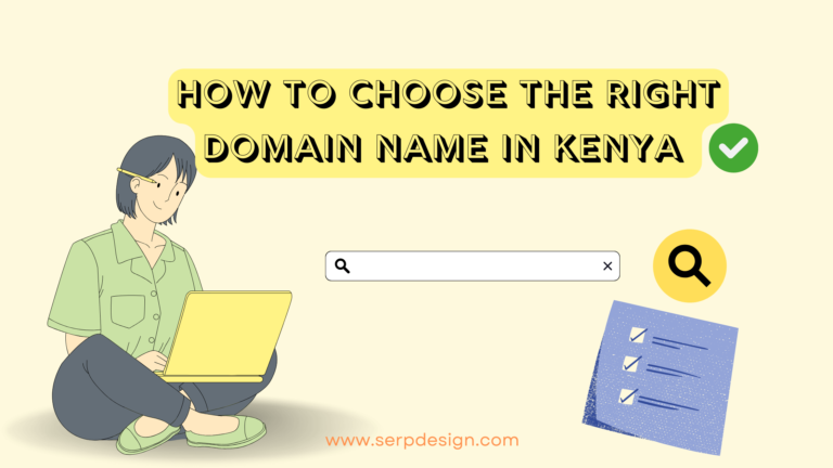 How to Choose the Right Domain Name in Kenya